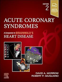 Acute Coronary Syndromes (Companion to Braunwald's Heart Disease) 2nd edition-Original PDF