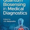 Quantum Biosensing in Medical Diagnostics -Original PDF
