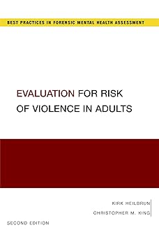 Evaluation for Risk of Violence in Adults (Best Practices in Forensic Mental Health Assessment) 2nd edition-Original PDF