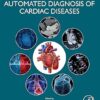 Image Processing for Automated Diagnosis of Cardiac Diseases -True PDF