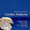 Oxford Textbook of Cardiac Anatomy (Oxford Textbooks in Cardiology) -EPUB