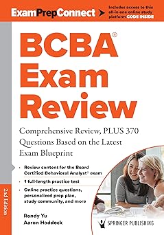 BCBA® Exam Review: Comprehensive Review, PLUS 370 Questions Based on the Latest Exam Blueprint 2nd Edition-EPUB