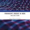 Parkinson’s Disease in India: From Clinic to Bench -EPUB