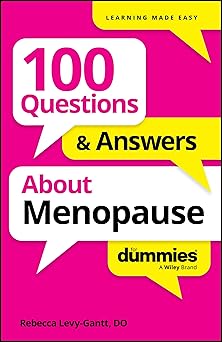 100 Questions & Answers About Menopause For Dummies (For Dummies: Learning Made Easy) -Original PDF