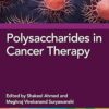 Polysaccharides in Cancer Therapy -EPUB
