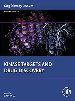 Kinase Targets and Drug Discovery (Drug Discovery Opinions) -EPUB