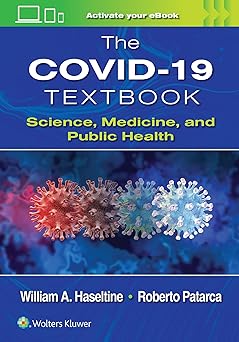 The COVID-19 Textbook: Science, Medicine and Public Health -EPUB