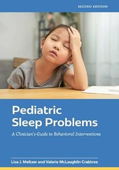 Pediatric Sleep Problems: A Clinician's Guide to Behavioral Interventions 2nd Edition-EPUB