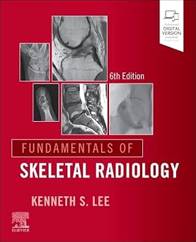 Fundamentals of Skeletal Radiology 6th Edition-True PDF