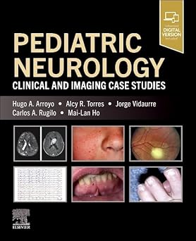 Pediatric Neurology: Clinical and Imaging Case Studies -True PDF