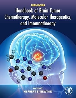 Handbook of Brain Tumor Chemotherapy, Molecular Therapeutics, and Immunotherapy 3rd Edition-Original PDF