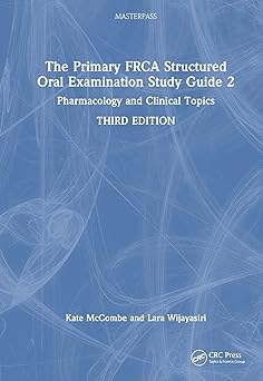 The Primary FRCA Structured Oral Examination Study Guide 2 (MasterPass) 3rd Edition-EPUB