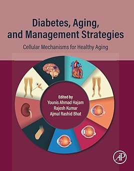 Diabetes, Aging, and Management Strategies: Cellular Mechanisms for Healthy Aging -Original PDF