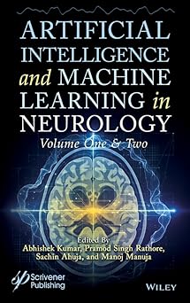 Artificial Intelligence and Machine Learning in Neurology, 2 Volume Set -Original PDF