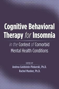 Cognitive Behavioral Therapy for Insomnia in the Context of Comorbid Mental Health Conditions -Original PDF