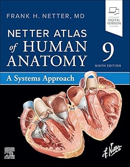 Netter Atlas of Human Anatomy: A Systems Approach (Netter Basic Science) 9th Edition-True PDF