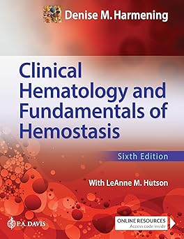 Clinical Hematology and Fundamentals of Hemostasis 6th Edition-Original PDF