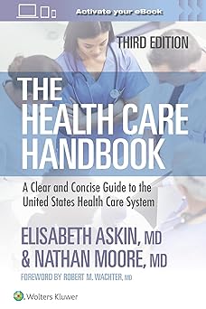 The Health Care Handbook: A Clear and Concise Guide to the United States Health Care System 3rd Edition-EPUB