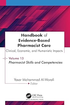 Handbook of Evidence-Based Pharmacist Care: Clinical, Economic, and Humanistic Impact volume 13-EPUB