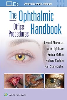 The Ophthalmic Office Procedures Handbook: Print + eBook with Multimedia -EPUB