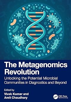 The Metagenomics Revolution: Unlocking the Potential Microbial Communities in Diagnostics and Beyond -EPUB