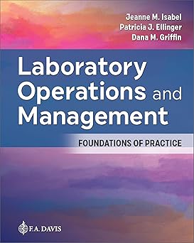 Laboratory Operations and Management: Foundations of Practice -Original PDF