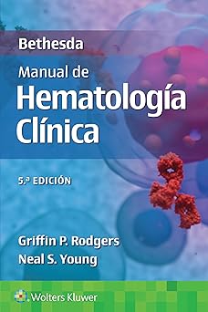 Bethesda. Manual de hematología clínica (Spanish Edition) 5th Edition-EPUB