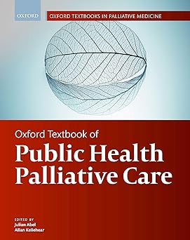 Oxford Textbook of Public Health Palliative Care (Oxford Textbooks in Palliative Medicine) -EPUB