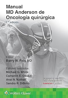 Manual MD Anderson de Oncología quirúrgica (Spanish Edition) 7th Edition-EPUB