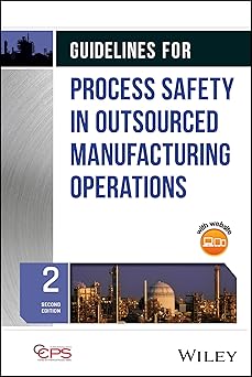 Guidelines for Process Safety in Outsourced Manufacturing Operations 2nd Edition-Original PDF