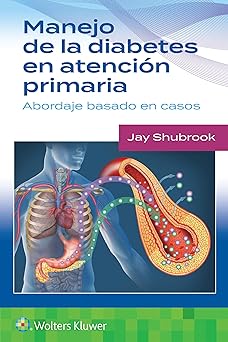 Manejo de la diabetes en Atención primaria. Abordaje basado en casos (Spanish Edition) -EPUB