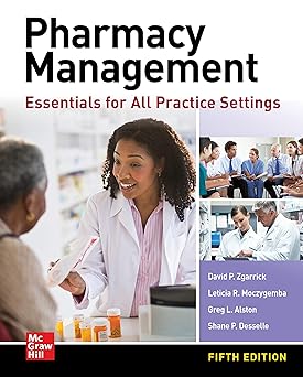 Pharmacy Management: Essentials for All Practice Settings, Fifth Edition -EPUB