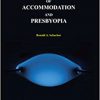The Mechanism of Accommodation and Presbyopia-Original PDF