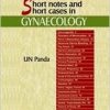 Review Series: Short Notes and Short Cases in Gynaecology-Original PDF