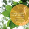Leisure, Health and Well-Being: A Holistic Approach (Leisure Studies in a Global Era) 1st ed. 2017 edition-Original PDF
