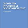 Grwth Hyperplasia Card Muscle (Soviet Medical Reviews. Supplement Series. Cardiology: Vol.3)-Original PDF