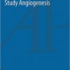 In Vivo Models to Study Angiogenesis-Original PDF