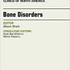 Bone Disorders, An Issue of Endocrinology and Metabolism Clinics of North America, 1e (The Clinics: Internal Medicine)-Original PDF