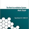 The Next Accreditation System Made Simple-Original PDF