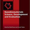 Nanobiomaterials Science, Development and Evaluation (Woodhead Publishing Series in Biomaterials)-Original PDF