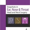 Snapshot in ENT and Head & Neck Surgery-Original PDF