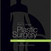 Plastic Surgery: Volume 1: Principles, 4e-Original PDF+Videos