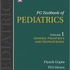 Pg Textbook of Pediatrics: General Pediatrics and Neonatology-Original PDF