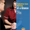 Palliative Care Nursing at a Glance -Original PDF
