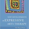 New Developments in Expressive Arts Therapy: The Play of Poiesis-Original PDF