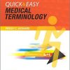 Quick & Easy Medical Terminology, 8e-Original PDF