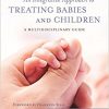 An Integrative Approach to Treating Babies and Children: A Multidisciplinary Guide-Original PDF
