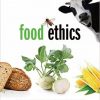 Food Ethics 2nd Edition-Original PDF