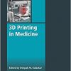 3D Printing in Medicine-Original PDF