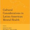 Cultural Considerations in Latino American Mental Health-Original PDF